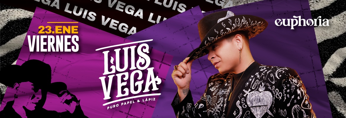Luis Vega - Viernes 23