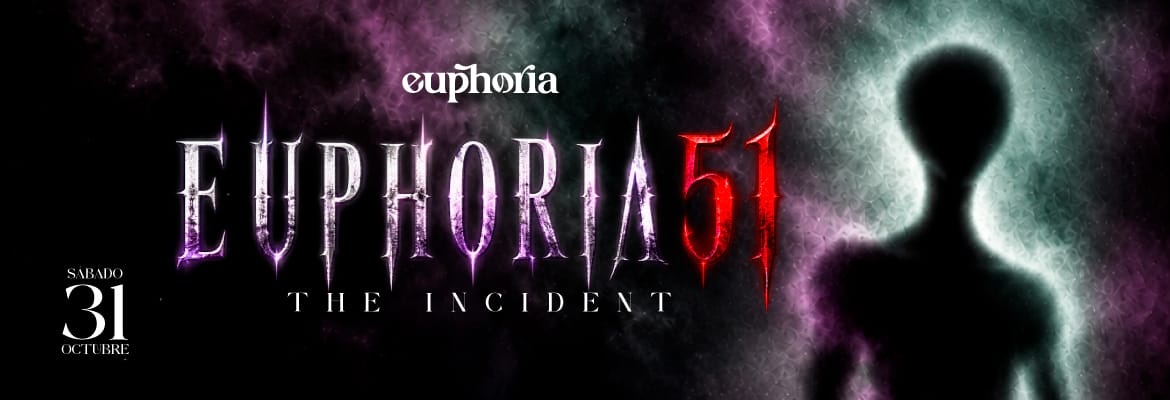 Euphoria 51 SABADO HALLOWEEN -